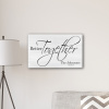 Better Together Modern Farmhouse Canvas Sign